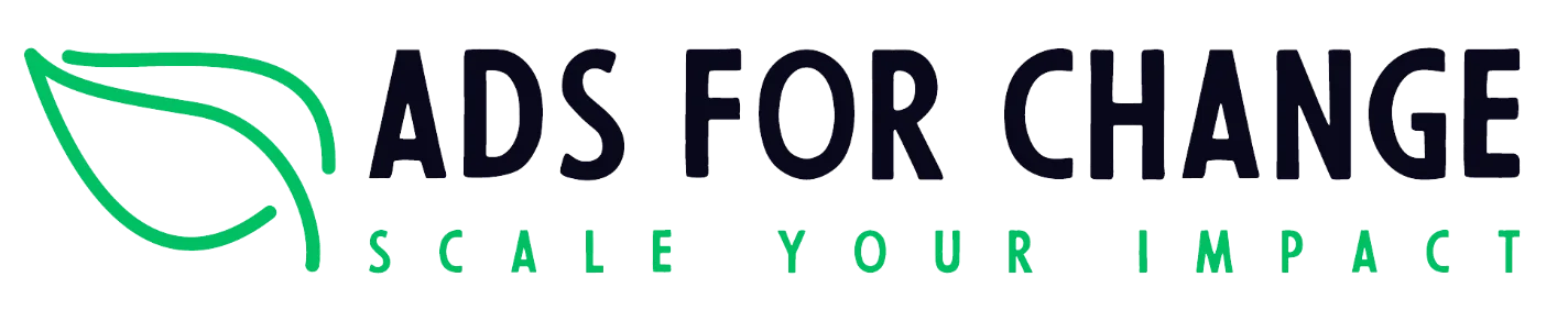 ADS FOR CHANGE